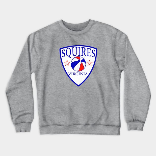 Defunct Virginia Squires ABA Basketball Crewneck Sweatshirt by LocalZonly